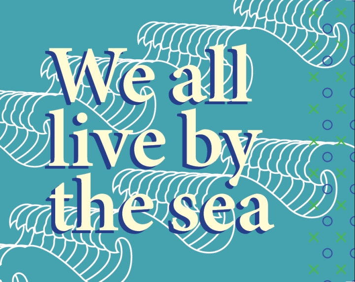 “Wszyscy mieszkamy
nad morzem”