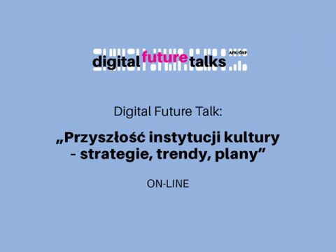 Digital Future Talk. Część 1. PL