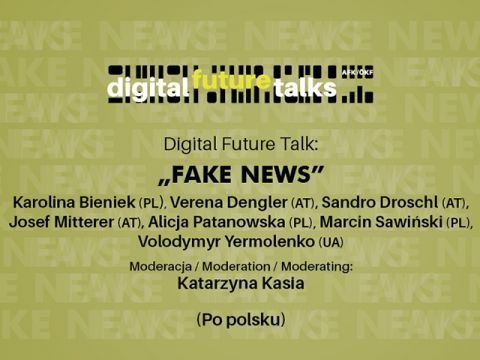 Digital Future Talk. Część 2.: FAKE NEWS_PL